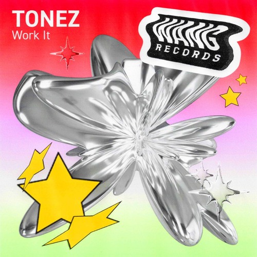 TONEZ - Work It