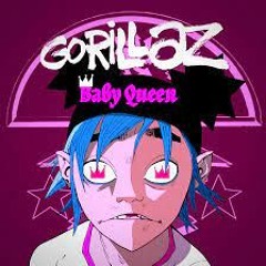 Gorillaz - Baby Queen Remix Prod. Gorillaz Guy67