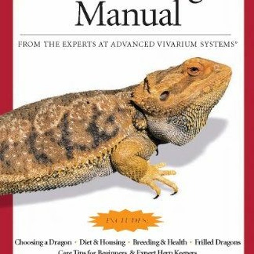 [Access] EBOOK 🗸 The Bearded Dragon Manual (Advanced Vivarium Systems) by  Philippe