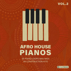Afro House Pianos Vol. 2 | Construction Kits, Piano Loops & MIDI Pack