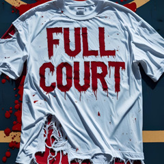 FULL COURT (WHATALLINEED)