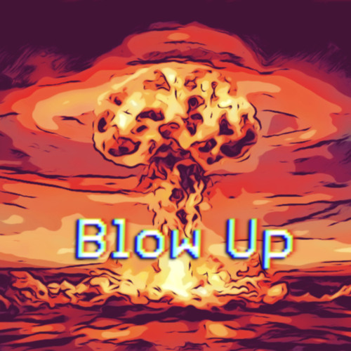 Blow Up