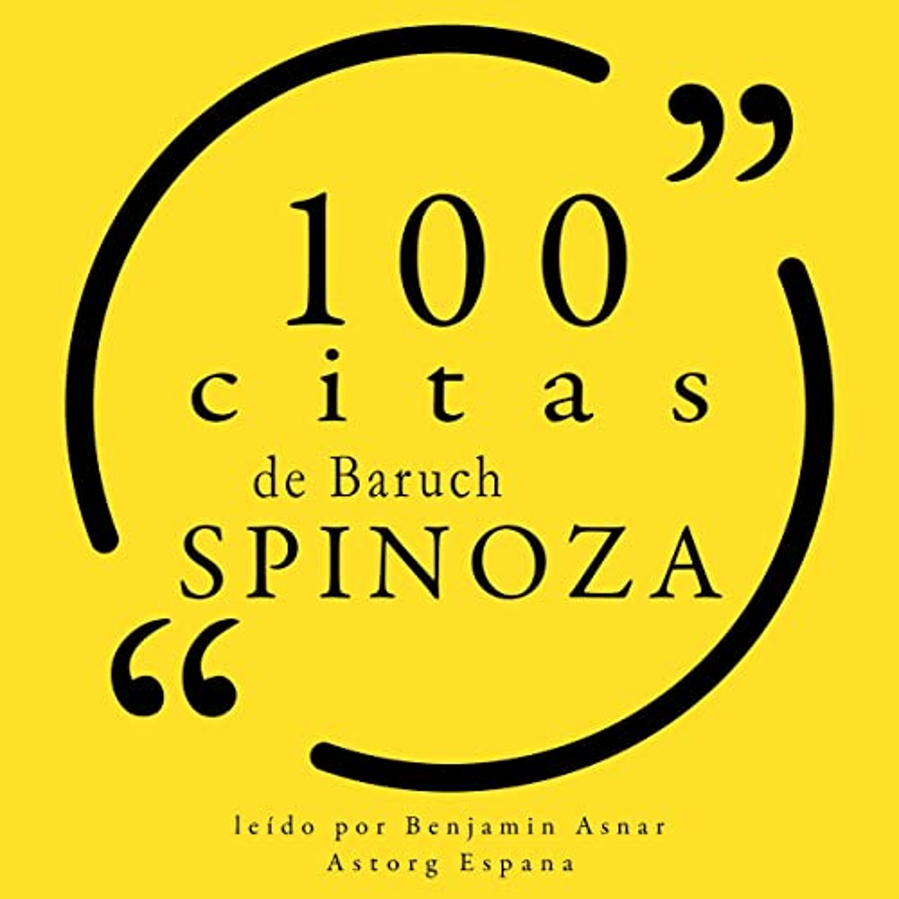100 citas de Espinoza (Audiolibro) | Prueba Gratis
