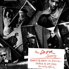 [VIEW] PDF 📋 The Dior Sessions: Portraits by Nikolai von Bismarck, Tailored by Kim J