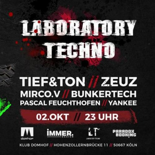 Yankee B2B Zeuz // Laboratory Techno // Domhof // 02.10.21