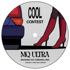 MQ-ULTRA - Smashed Out (Original Mix)
