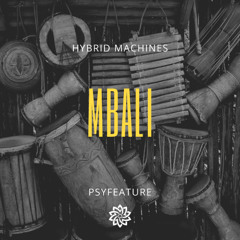 Hybrid Machines - Mbali (Freedownload)