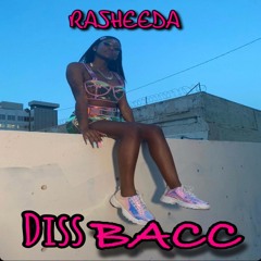 Rasheeda Diss Bacc