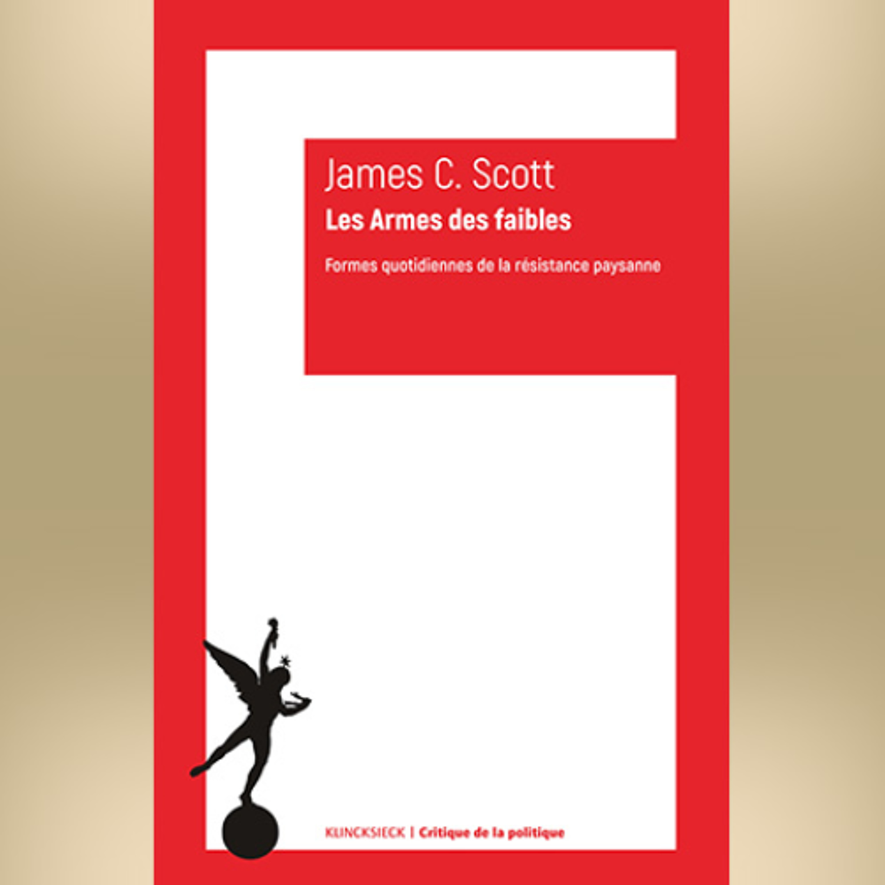 James C. Scott, Les armes des faibles. Formes quotidiennes de la résistance paysanne episode artwork