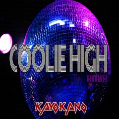 Coolie High (KMIX)
