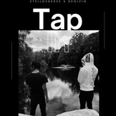 Tapped in (feat.denizin)