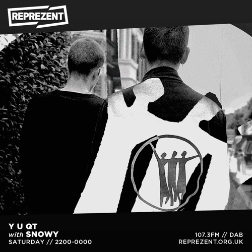 Y U QT - REPREZENT RADIO - BUFF TRAXX 2 SPECIAL ft. SNOWY