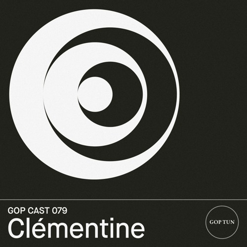 Gop Cast 079 - Clémentine
