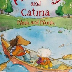 (PDF) Download Houndsley and Catina plink and plunk BY : James Howe