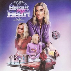 Dua Lipa - Break My Heart (Sergio Melchor Global Pride Remix) "DOWNLOAD FREE = COMPRAR"