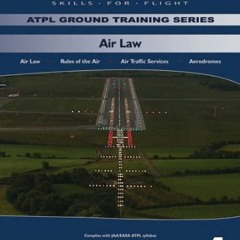 VIEW PDF EBOOK EPUB KINDLE JAA ATPL Manual - Air Law (ATPL Oxford Ground Training Series) by unknown