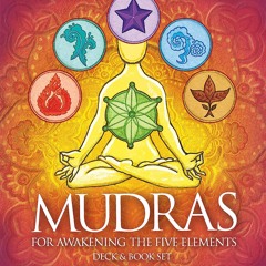KINDLE BOOK Mudras For Awakening The Five Elements