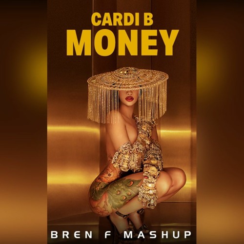 Stream Cardi B vs James Hype - Money (Bren F Mashup) by Bren F | Listen  online for free on SoundCloud