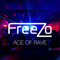 FREEZO - ACE OF RAVE - GOA - PSYTRANCE - DJ SET