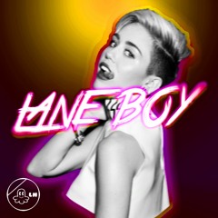 Laneboy vs Miley Cyrus - Wrecking Ball [Remix]