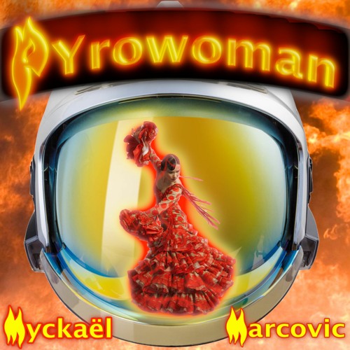 La Pyrowoman
