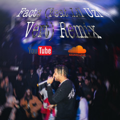 PainSeventeen- Facts (Feat Lil Uzi Vert) Remix