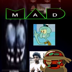 mad