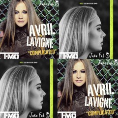 Avril Lavigne x Adele & BLVD. - Easy I'm Complicated (T-MO & Jake Fab Edit)// FREE DL