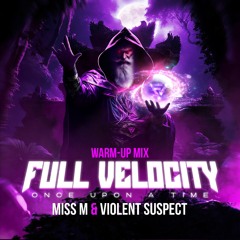 🪽 Full Velocity 🪽 Warm-up mix Miss M VS Violent Suspect
