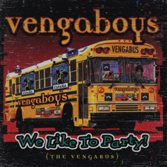 Vengaboys - We Like To Party (GEMINIS EDIT) | FREE DL