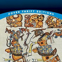 Get PDF 🗂️ The Popol Vuh (Dover Thrift Editions: Religion) by  Lewis Spence [EPUB KI