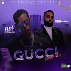 Gucci En Mis Pies - Eladio Carrión/ Ele a el dominio