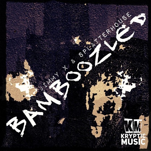 Jimmy X & Splatterhouse - Bamboozled