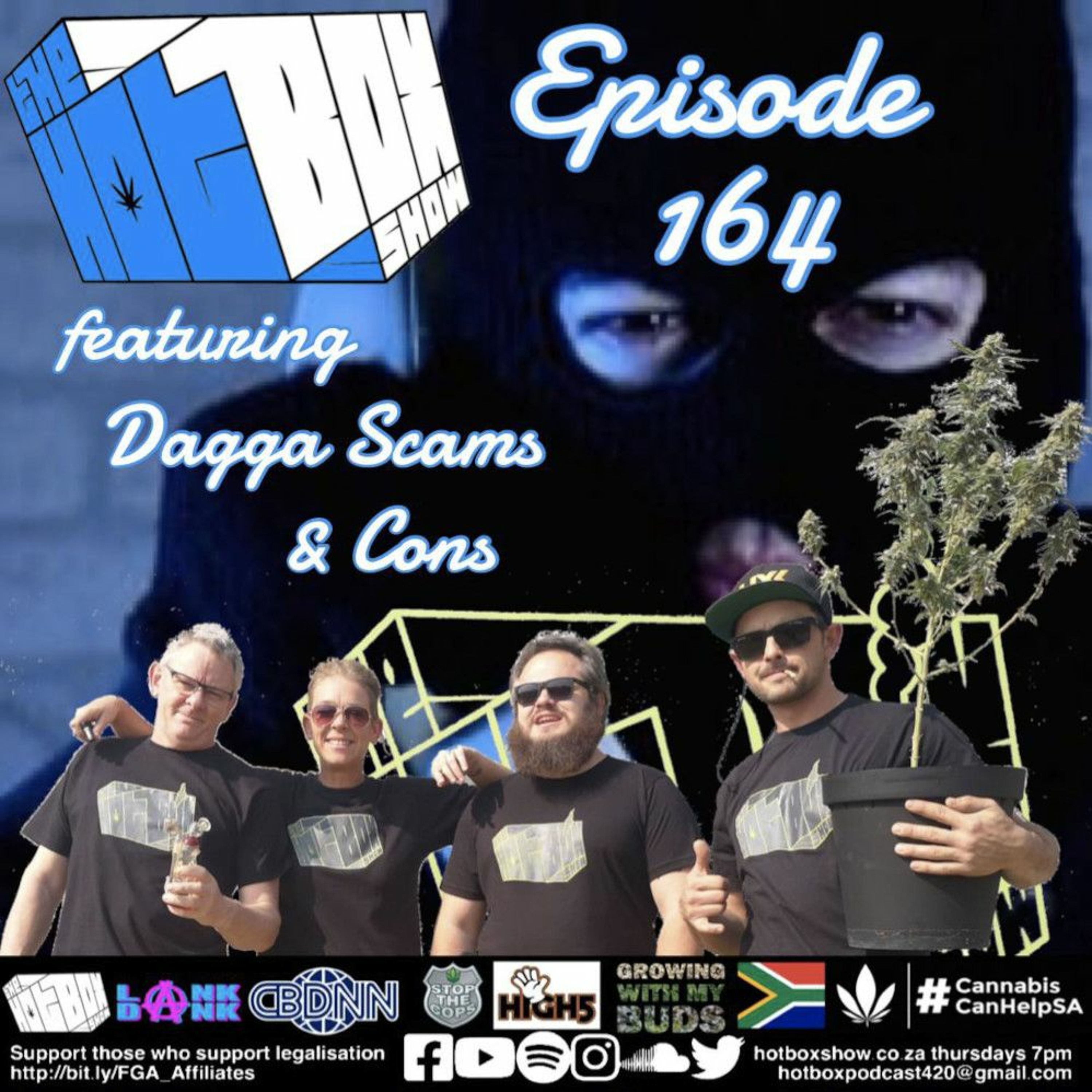 Cannabis, scammers and con artists in the weed industry - The #Hotboxshow Episode 164