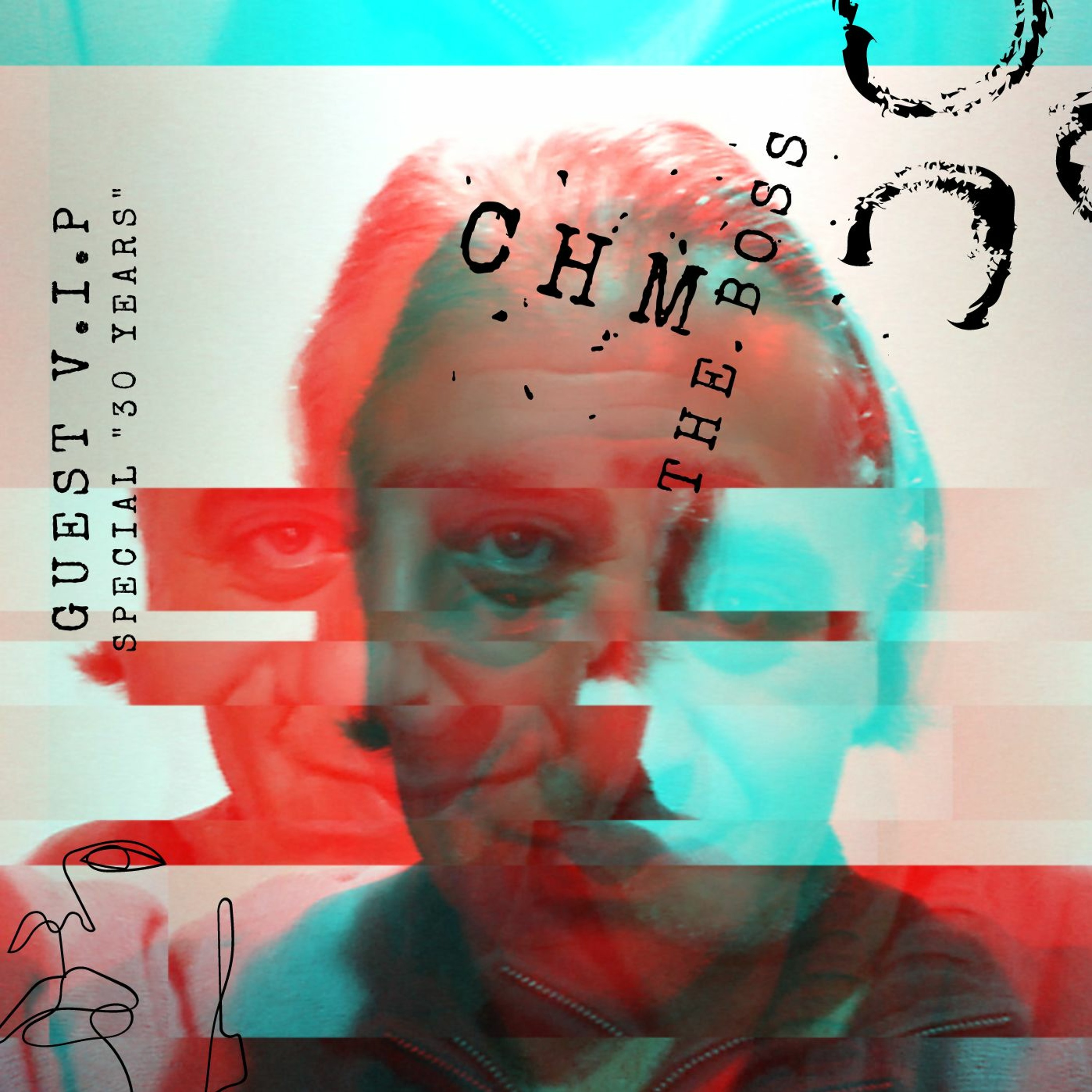 [Guest VIP - 30 YEARS] CELEBRATE By CHM (Militia Underground) episode artwork