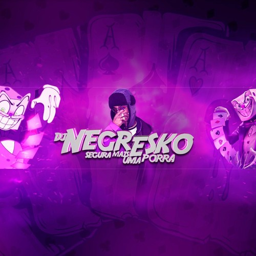 VAI COMEÇAR A PUTARIA - (DJ NEGRESKO).wav