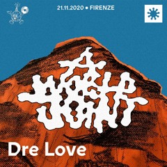 Dre Love x Akwaaba World Joint | FLO-211120