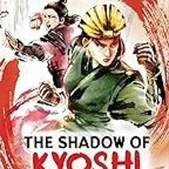 Get FREE B.o.o.k Avatar, The Last Airbender: The Shadow of Kyoshi (Chronicles of the Avatar Book 2