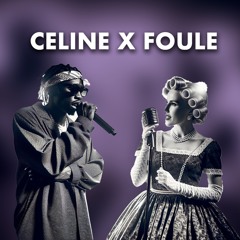Celine X Foule