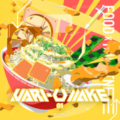 Chanchanyaki【VARI-U MAKE 1】