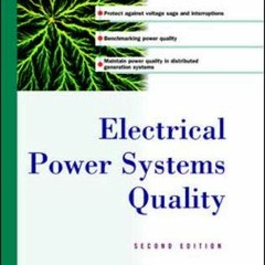 ❤️ Download Electrical Power Systems Quality by  Surya Santoso,H. Wayne Beaty,Roger C. Dugan,Mar