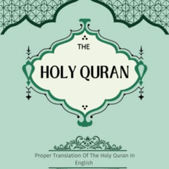download EBOOK ✔️ The Holy Quran (English Edition), Hardcover: This translation was 1