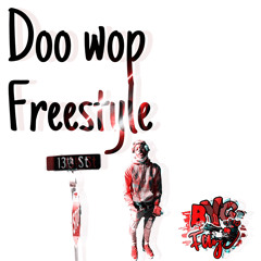Doo Wop Freestyle