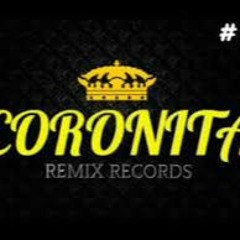 Bolondos Coronita Mix 2021 #2 (MIXED BY REMIX RECORDS)