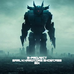 M-Project - Early Hardcore Showcase Mix *** Free DL ***