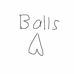 Balls The Song