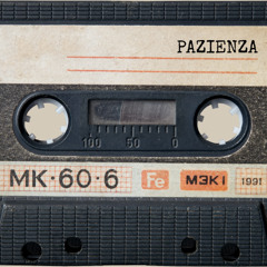 Pazienza (Original)