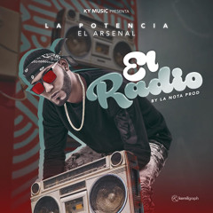 La Potencia El Arsenal - El Radio Intro + Outro - Bpm 117 (@djyoryird)