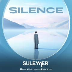 Suleymer - Silence ( Extended Version )