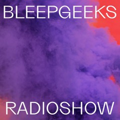 bleepgeeks Radioshow 07.01.2023